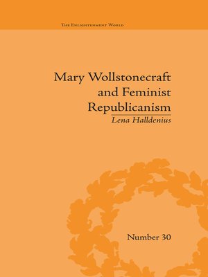 cover image of Mary Wollstonecraft and Feminist Republicanism
